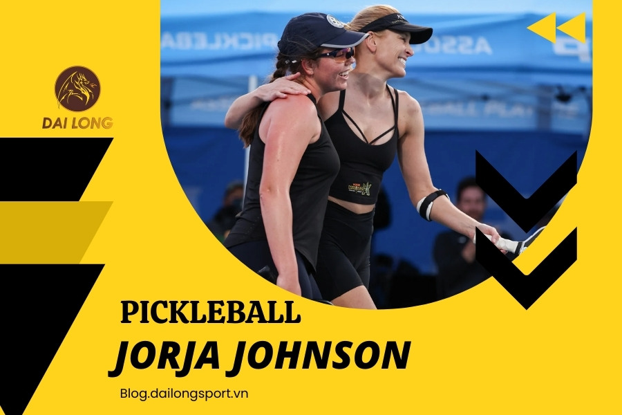 Jorja Johnson: Ngôi Sao Pickleball Từ Mỹ – Tiểu Sử, Hành Trình, Thành Tích, Phong Cách Thi Đấu Và Cá Tính