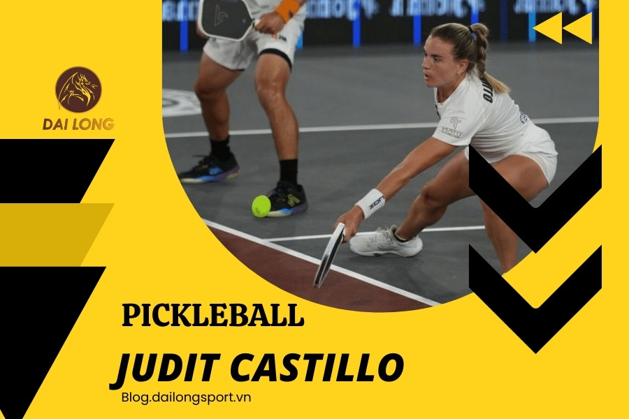 Judit Castillo: Ngôi Sao Pickleball Từ Tây Ban Nha – Tiểu Sử, Hành Trình, Thành Tích, Phong Cách Thi Đấu Và Cá Tính