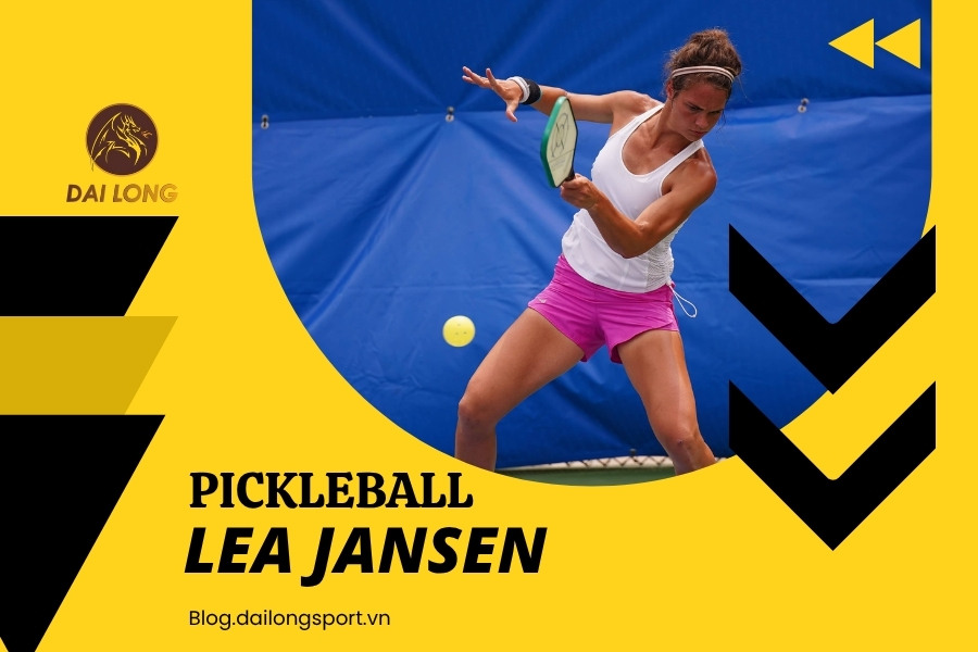Lea Jansen: Ngôi Sao Pickleball Siêu Hot Từ Mỹ – Tiểu Sử, Thành Tích Và Tầm Ảnh Hưởng Toàn Cầu