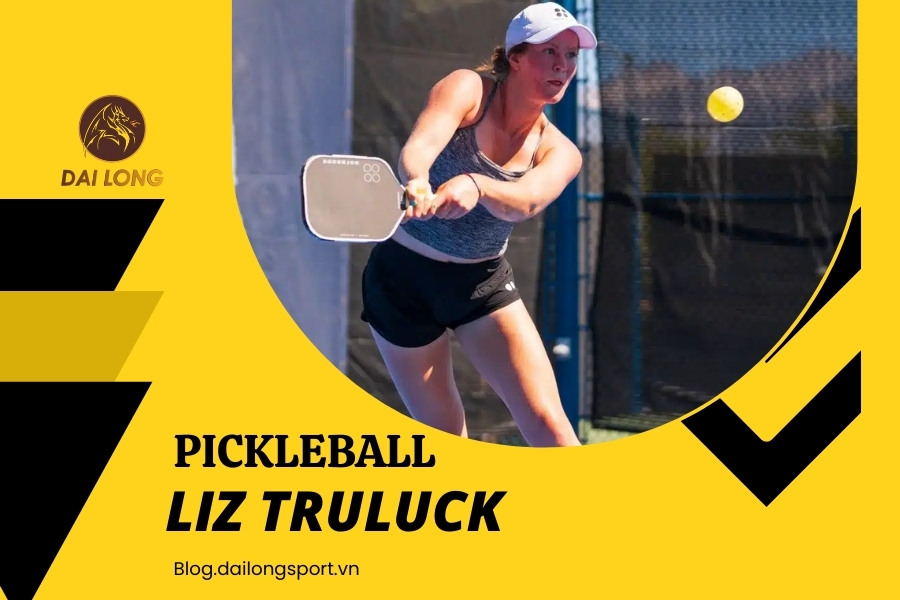 Liz Truluck: Ngôi Sao Pickleball Từ Mỹ – Tiểu Sử, Hành Trình, Thành Tích, Phong Cách Thi Đấu Và Cá Tính