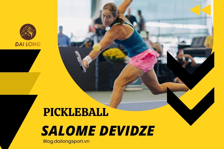 Salome Devidze: Tay Vợt Pickleball Tài Năng Từ Georgia – Tiểu Sử, Hành Trình, Thành Tích, Phong Cách Thi Đấu Và Cá Tính