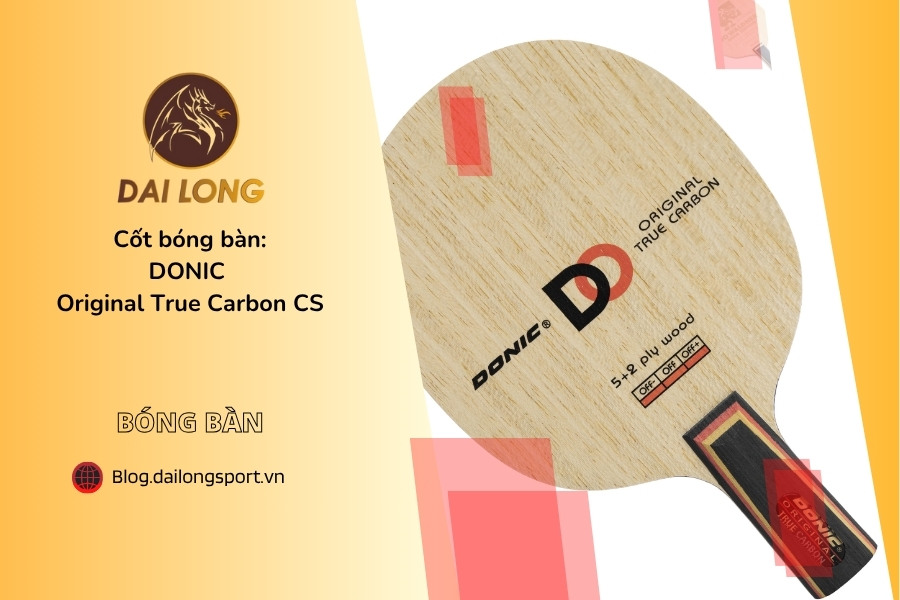Cốt bóng bàn DONIC Original True Carbon CS