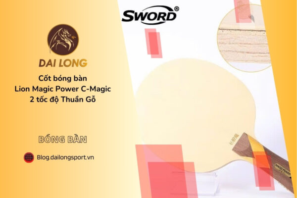 Cốt bóng bàn Lion Magic Power C-Magic 2 tốc độ Thuần Gỗ (1)