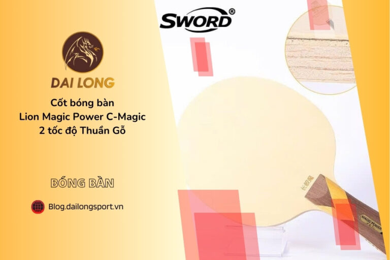 Cốt bóng bàn Lion Magic Power C-Magic 2 tốc độ Thuần Gỗ (1)