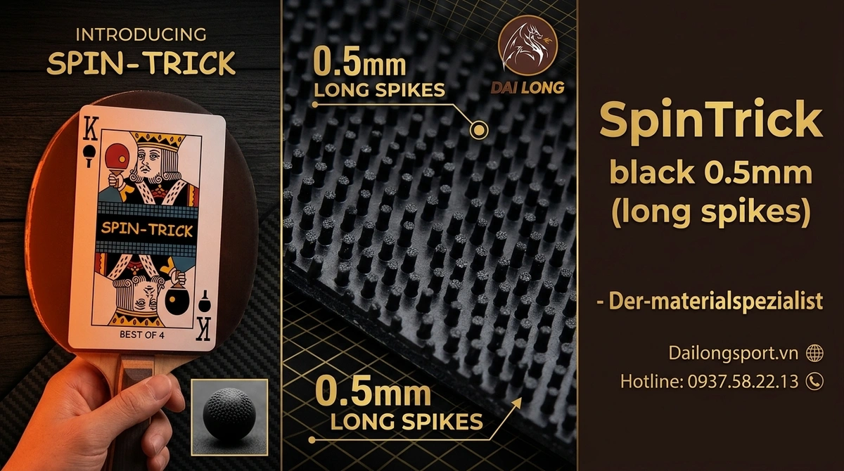 Đánh Giá Siêu Phẩm Mặt Vợt Bóng Bàn Gai Dài Barna Original SpinTrick: Sự Kết Hợp Lịch Sử Của 4 Huyền Thoại