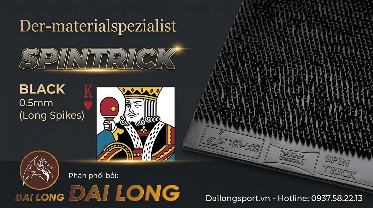 Đánh Giá Siêu Phẩm Mặt Vợt Bóng Bàn Gai Dài Barna Original SpinTrick: Sự Kết Hợp Lịch Sử Của 4 Huyền Thoại