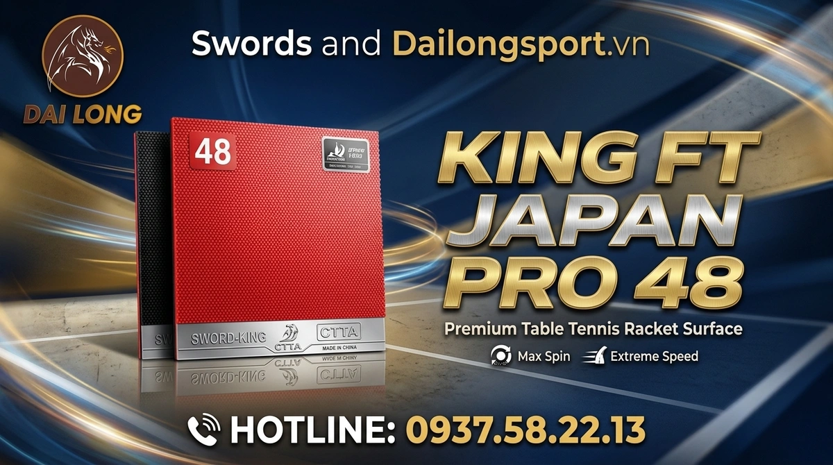 Mặt Vợt Bóng Bàn Sword King FT Japan Pro 48