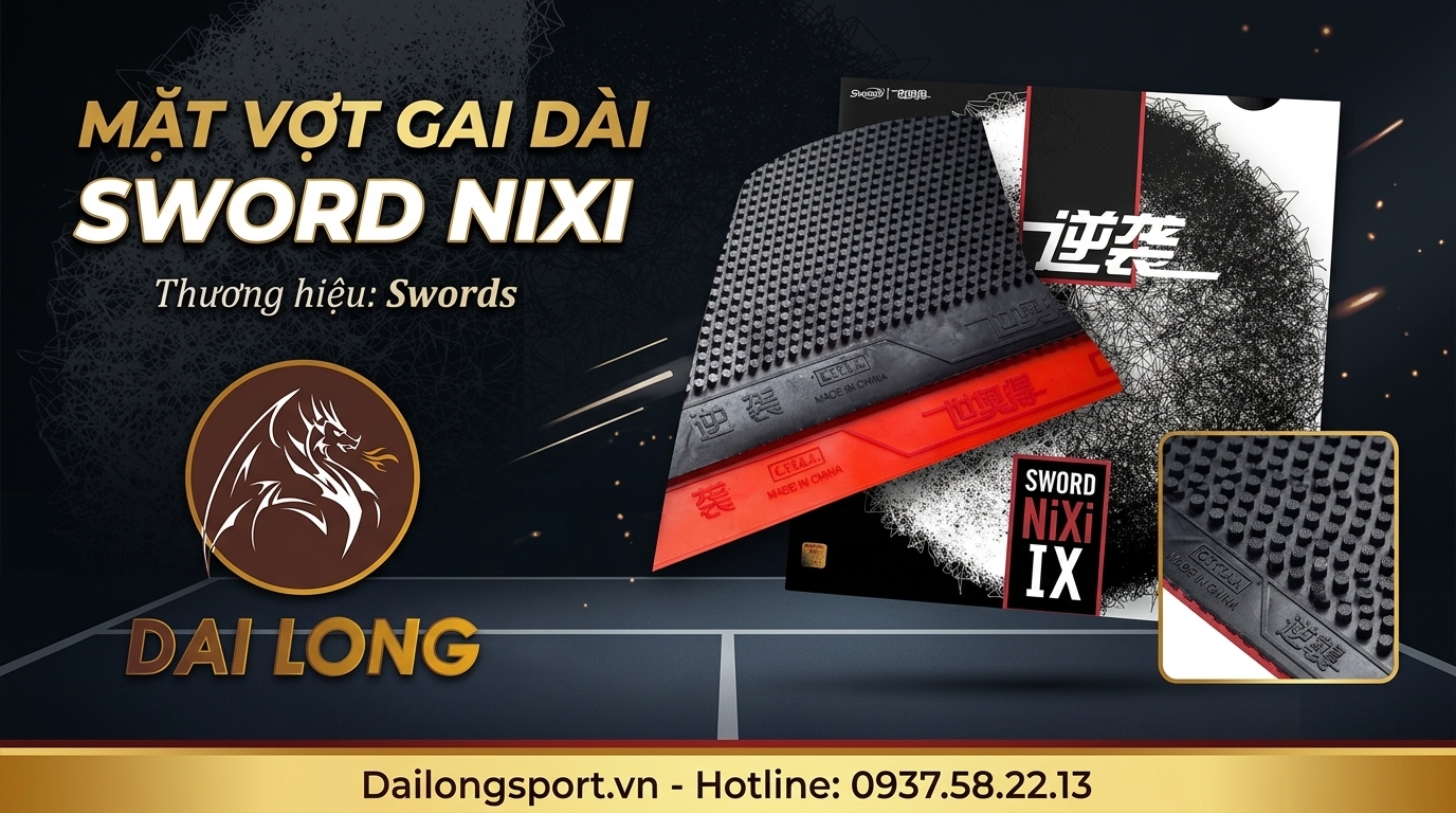 Mặt Vợt Bóng Bàn Sword NiXi (Gai Dài)