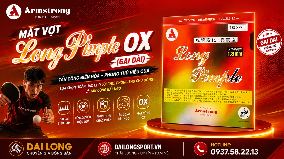 Đánh Giá Chi Tiết Mặt Vợt Bóng Bàn Armstrong Long Pimple OX – “Ác Mộng” Của Những Tay Vợt Giật Topspin