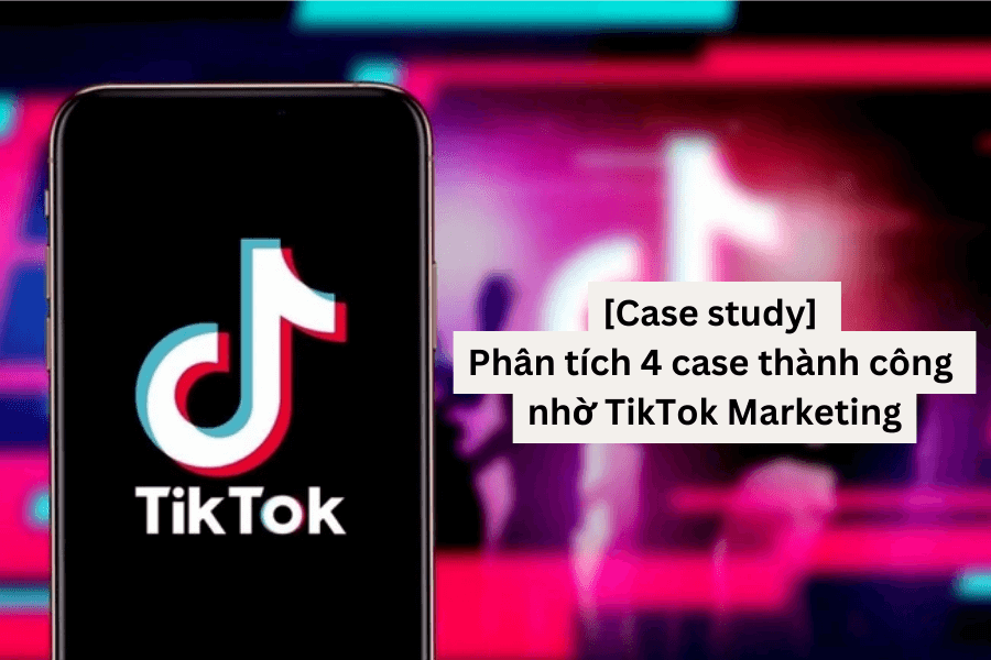 Case study TikTok Marketing