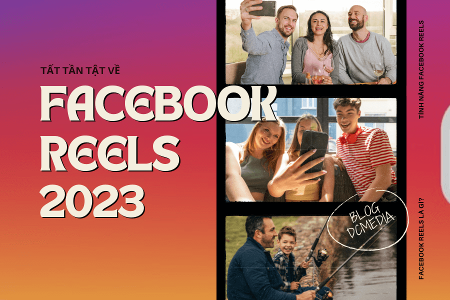 Tổng hợp về Facebook Reels 2023