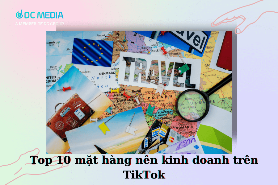Du lịch là lĩnh vực thu hút người xem bậc nhất trên TikTok