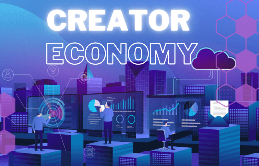 Creator Economy - Đế chế tỷ đô bành trướng khắp thế giới