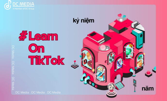 TikTok: đẩy mạnh tương tác nhờ triển khai chiến dịch #LearnOnTikTok