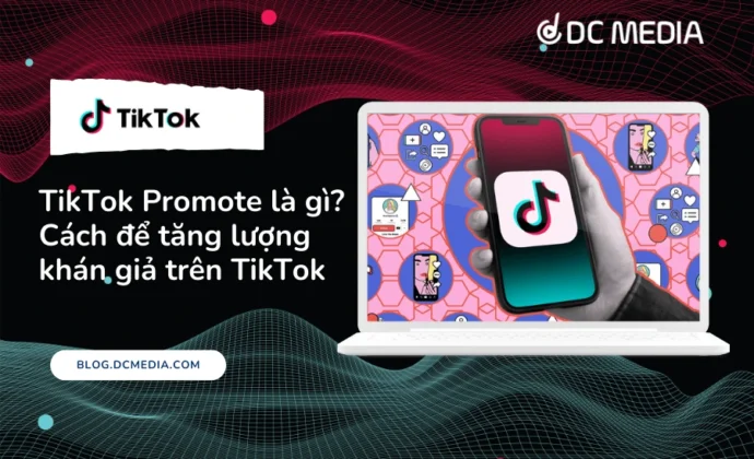 TikTok Promote là gì (1)