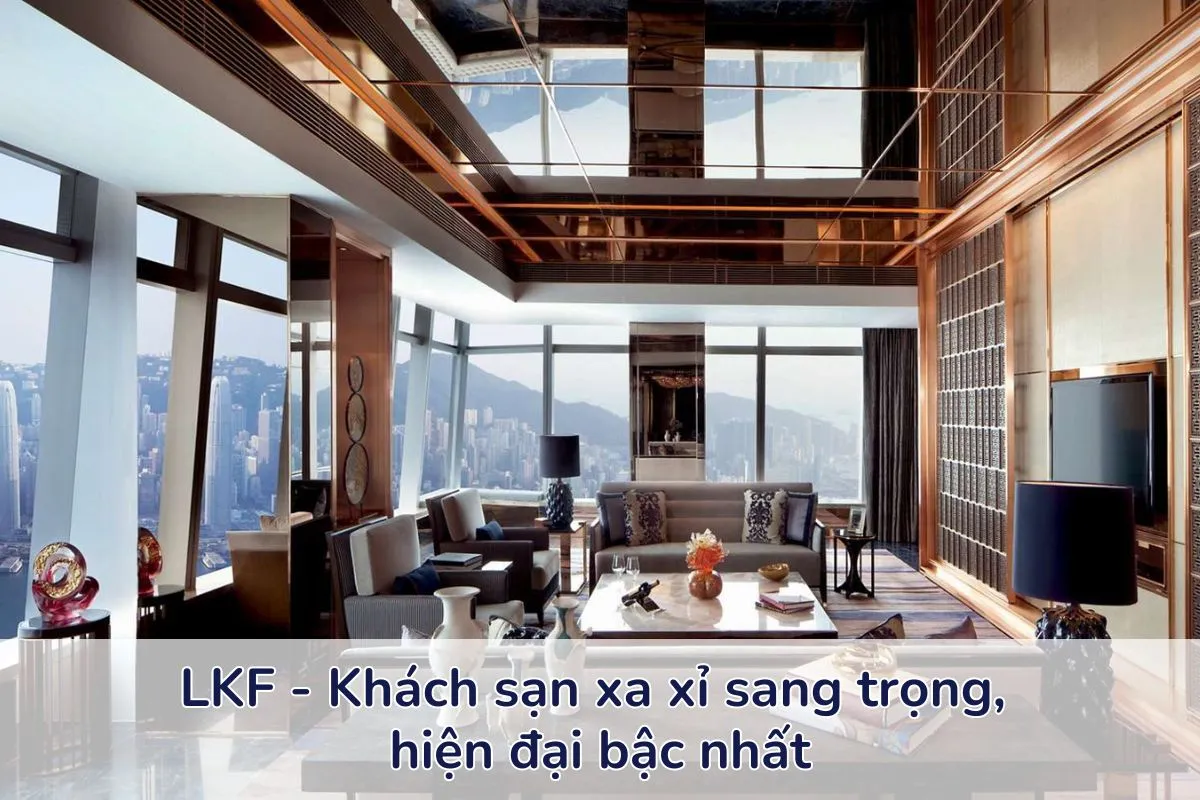 Top 10 khách sạn xa xỉ nhất hồng kông