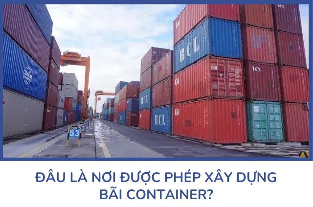 Hành vi xây bãi container trái phép trên đất dịch vụ cây xăng