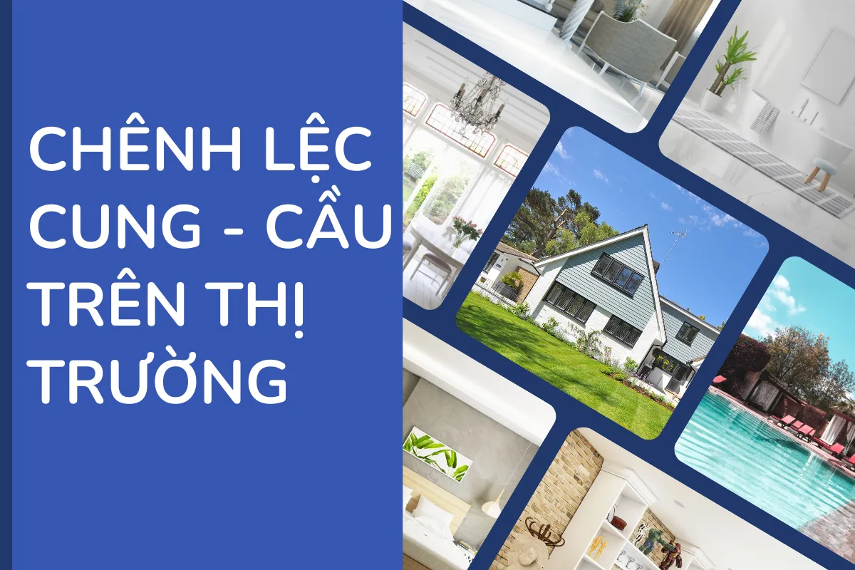 Chênh lệch cung - cầu của thị trường bất động sản