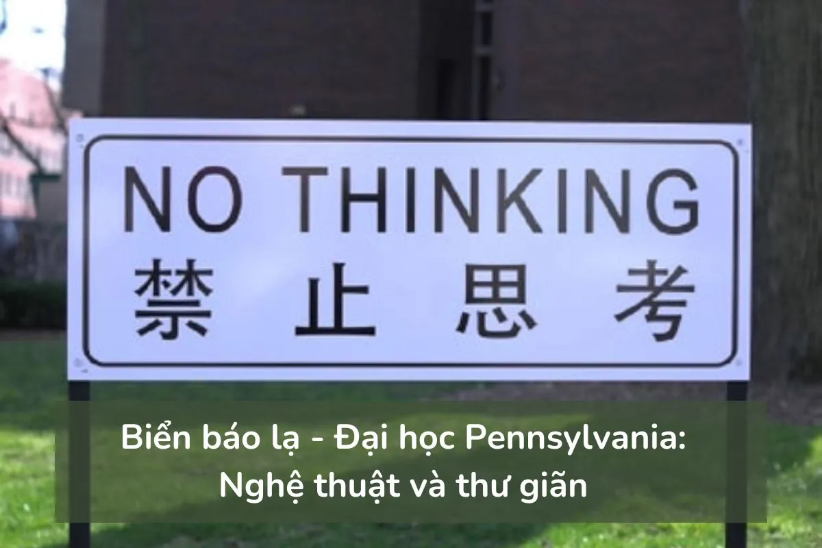 Biển báo lạ - Đại học Pennsylvania - Nghệ thuật và thư giãn