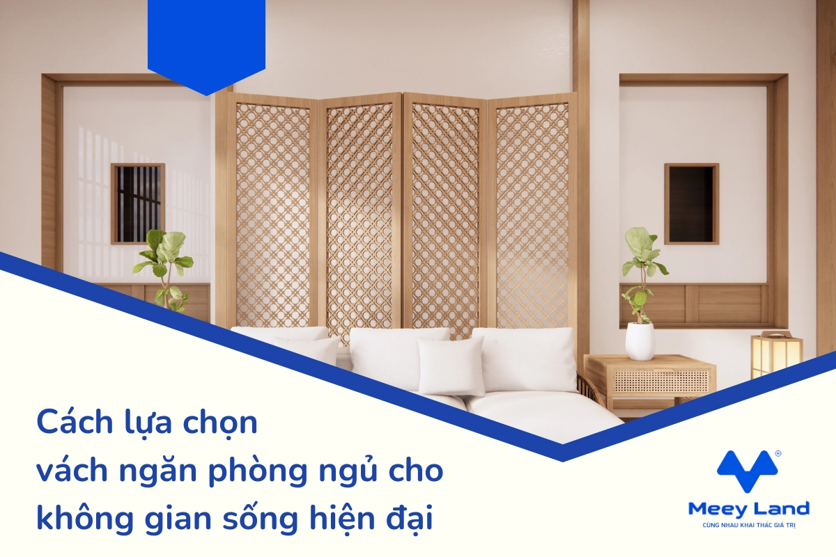 Cách lựa chọn vách ngăn phòng ngủ cho không gian sống hiện đại