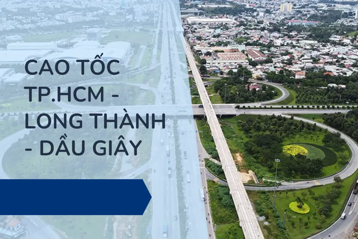 Cao tốc TP.HCM - Long Thành - Dầu Giây