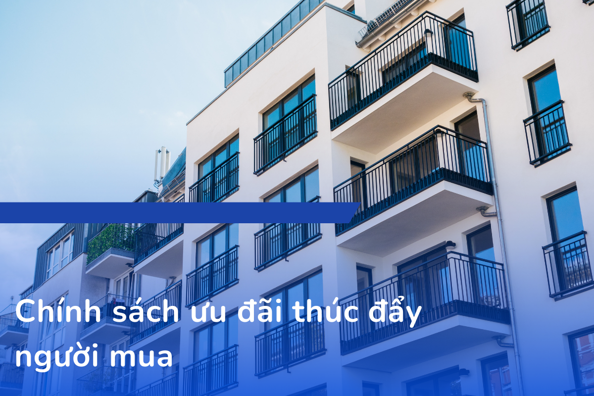 Chính sách ưu đãi thúc đẩy người mua