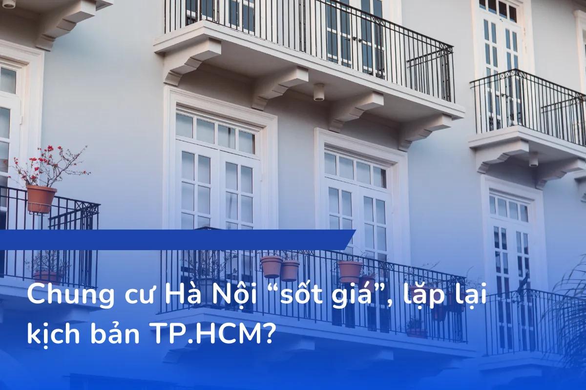 Chung cư Hà Nội sốt giá, lặp lại kịch bản TP.HCM