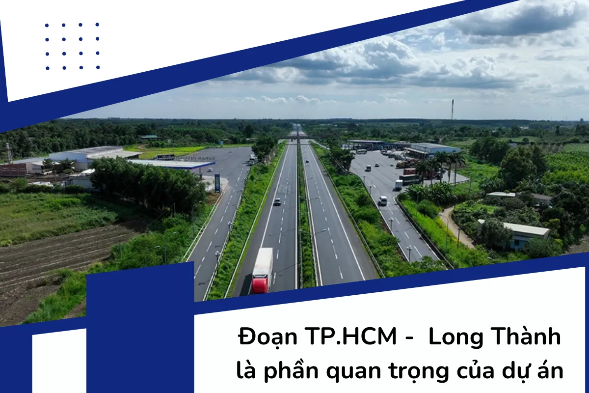 Đoạn TP.HCM - Long Thành là phần quan trọng của dự án