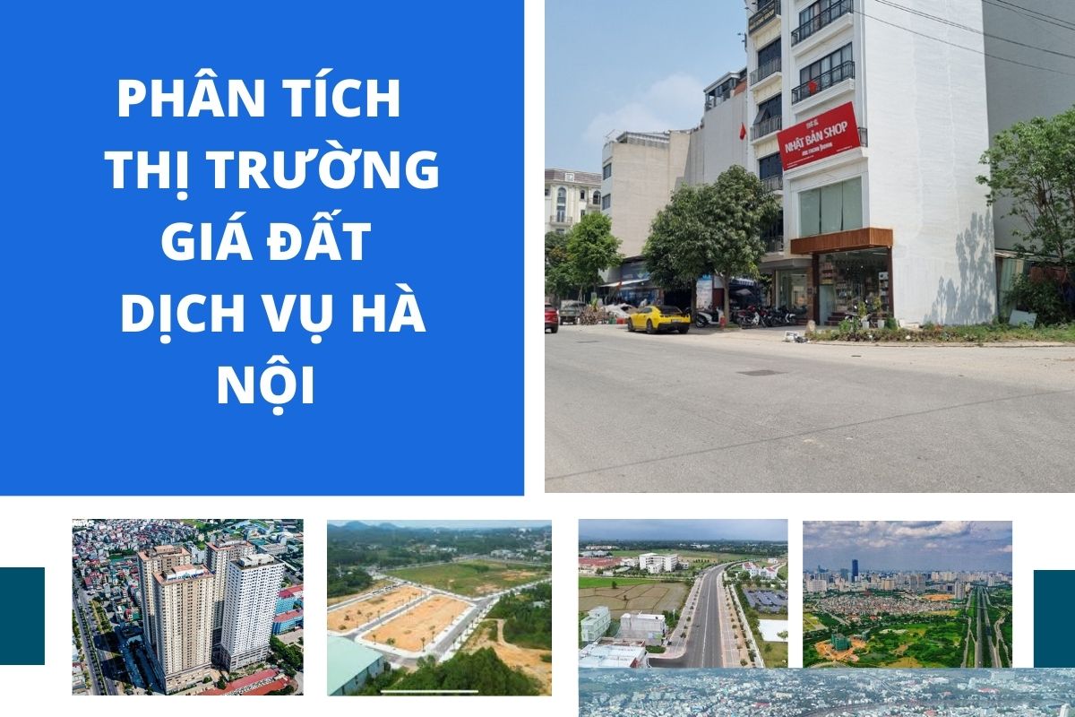 Giá đất dịch vụ tại Hà Nội hiện đang được ghi nhận tăng nhanh vào đầu năm 2024.