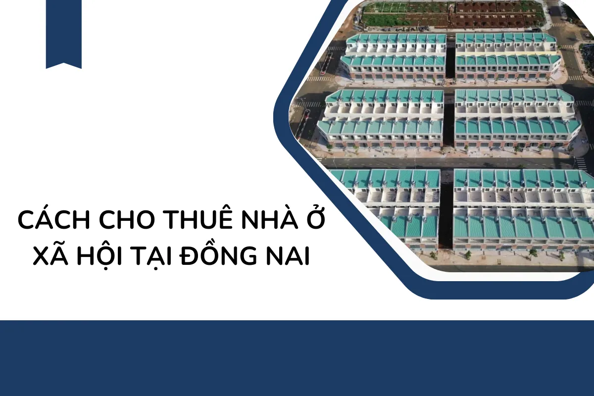 Cách cho thuê Nhà Ở Xã Hội