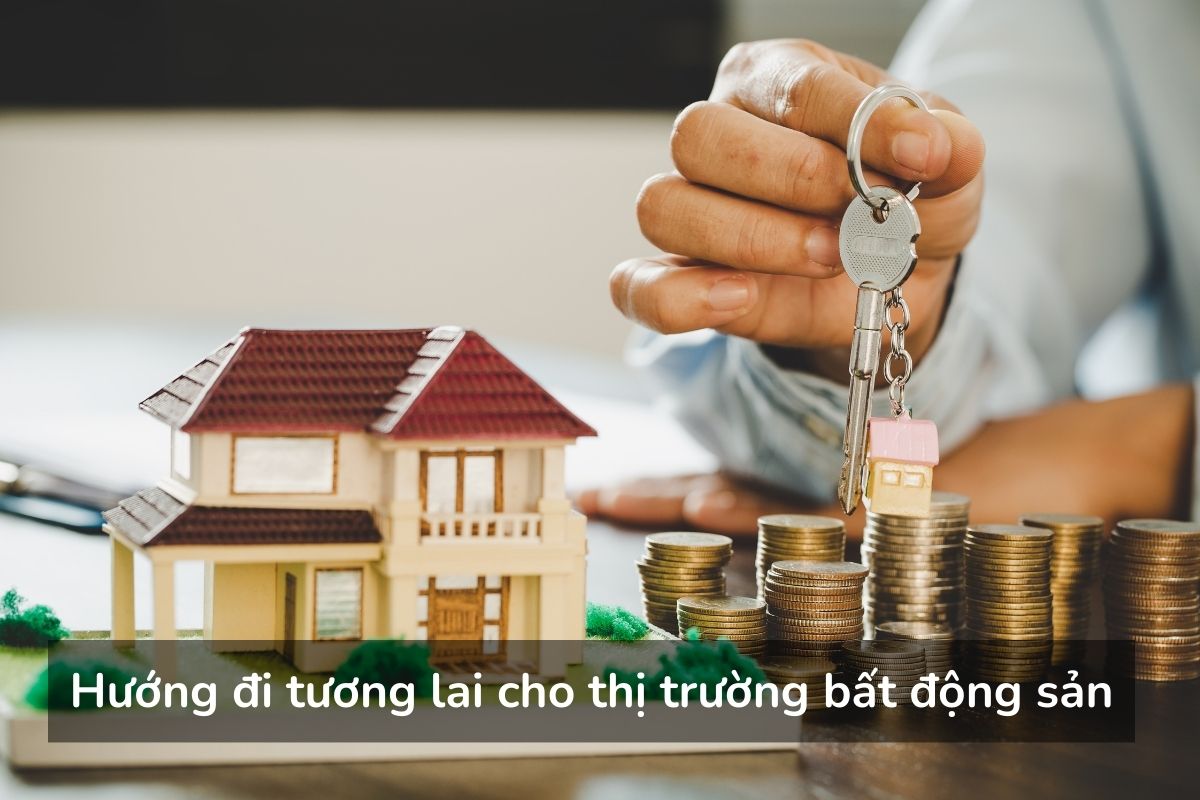 Hướng đi tương lai cho thị trường bất động sản