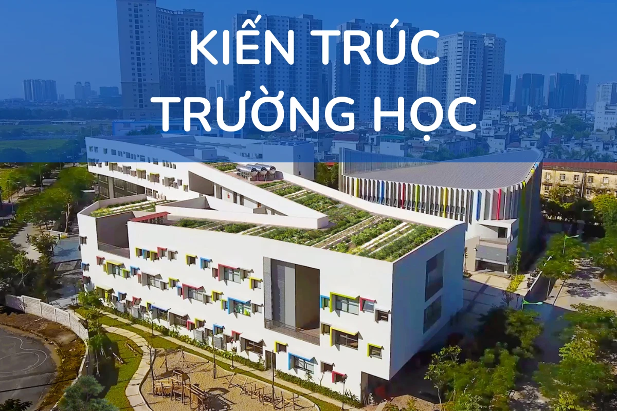 Kiến trúc trường học