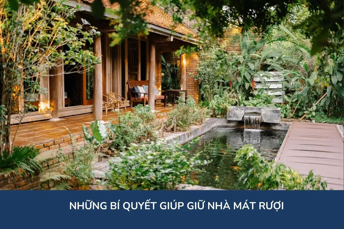 Những bí quyết giúp giữ nhà mát rượi