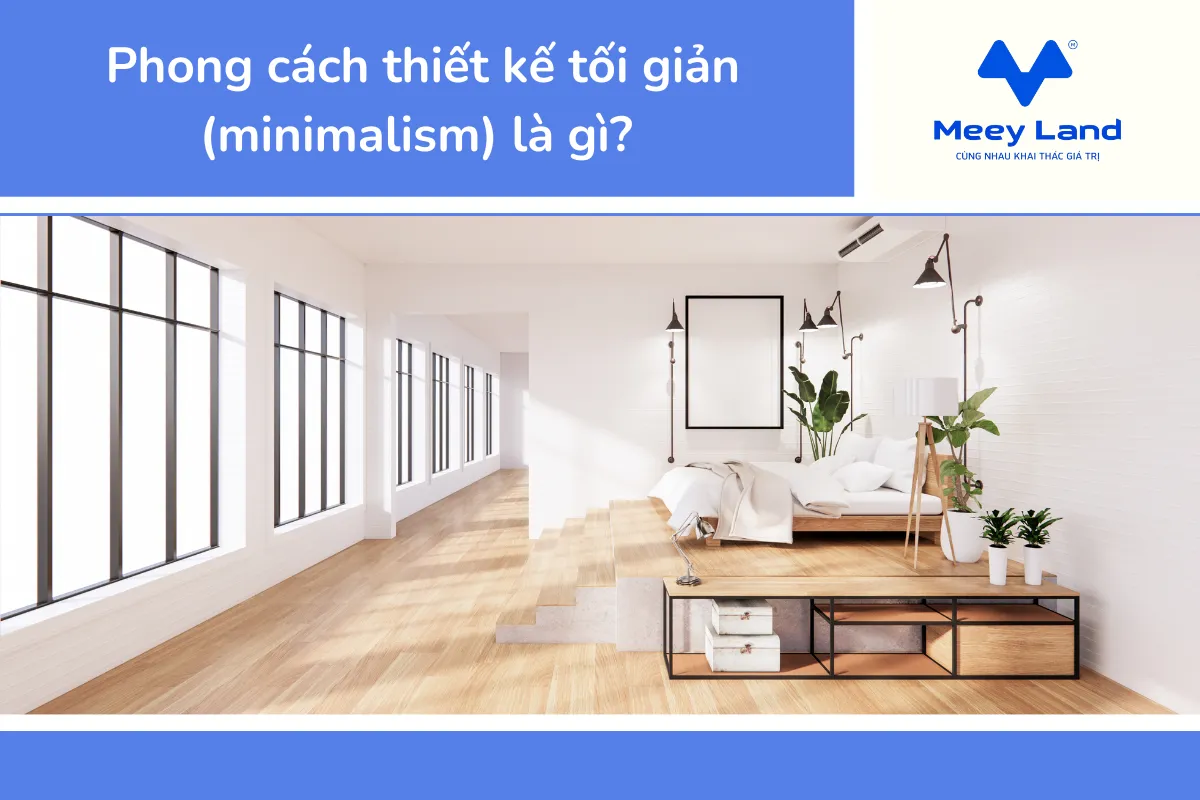 Phong cách thiết kế tối giản (minimalism) là gì Đặc trưng & Mẫu thiết kế