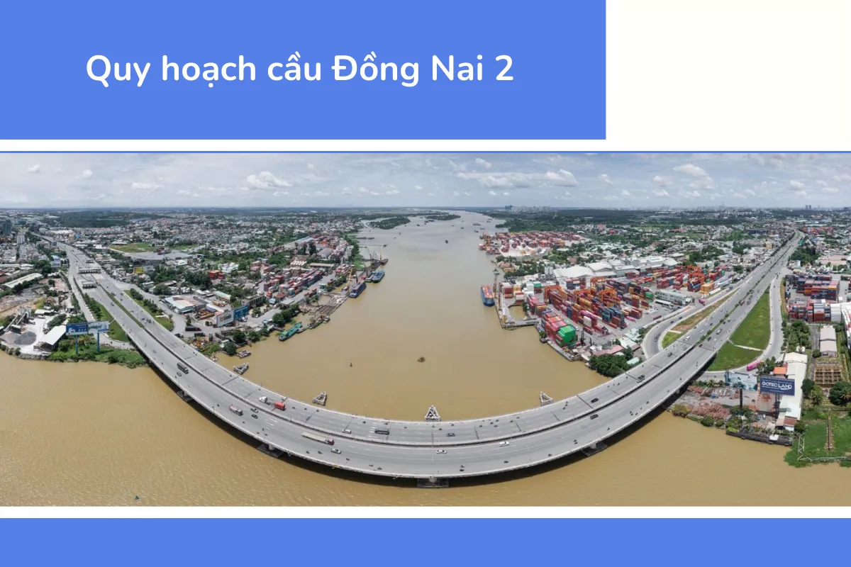 Quy hoạch cầu Đồng Nai 2