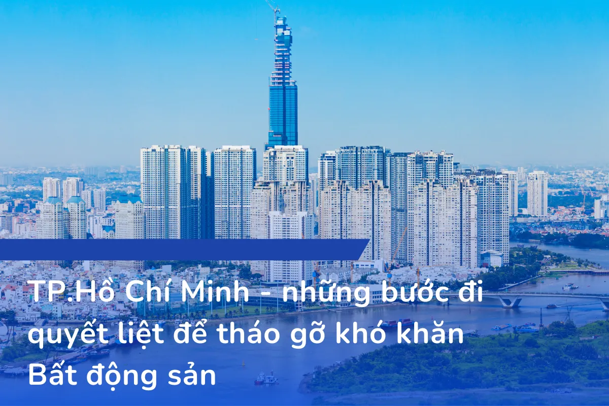 TP.HCM - Những bước đi quyết liệt để tháo gỡ khó khăn