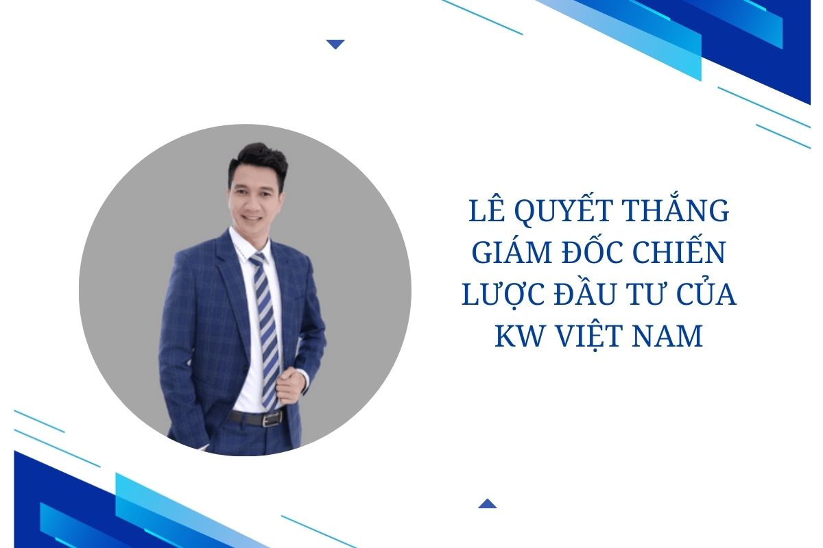 Tại sự kiện “Đầu tư cho tương lai”, ông Lê Quyết Thắng, Giám đốc Chiến lược Đầu tư của KW Việt Nam, đã có những chia sẻ tổng quan về tình hình kinh tế.