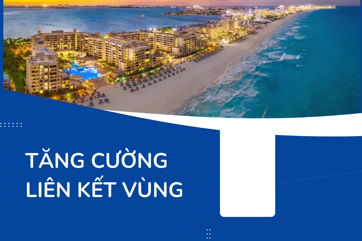 Tăng cường liên kết vùng