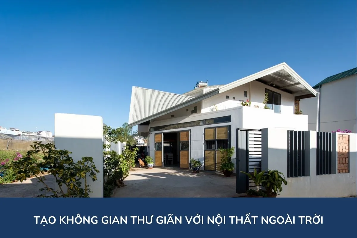 Tạo không gian thư giãn với nội thất ngoài trời