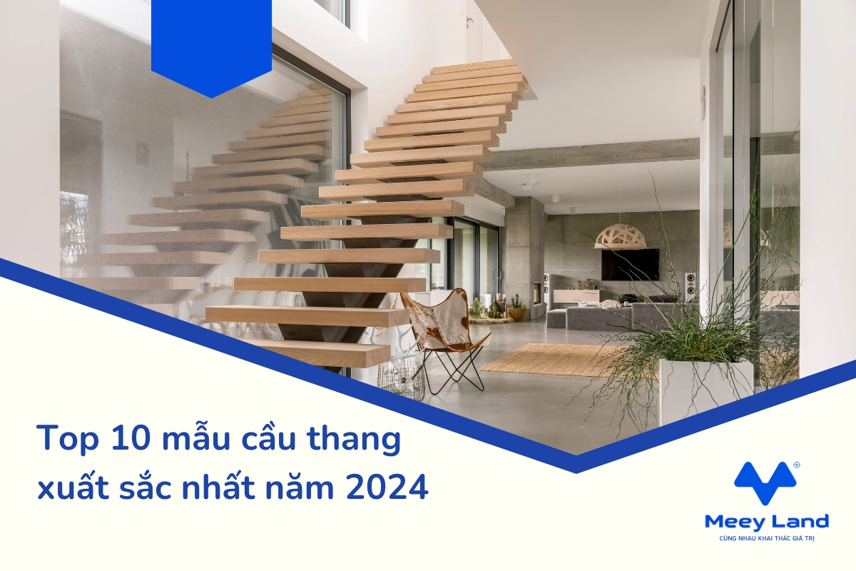 Top 10 mẫu cầu thang xuất sắc nhất năm 2024