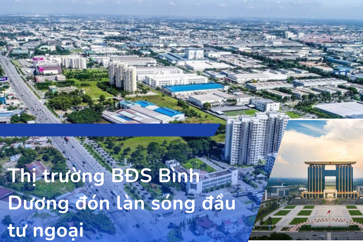 Thị trường BĐS Bình Dương đón làn sóng đầu tư ngoại