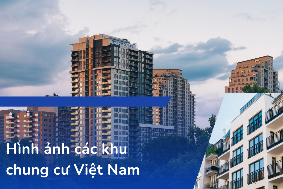 Hình ảnh các khu chung cư Việt Nam