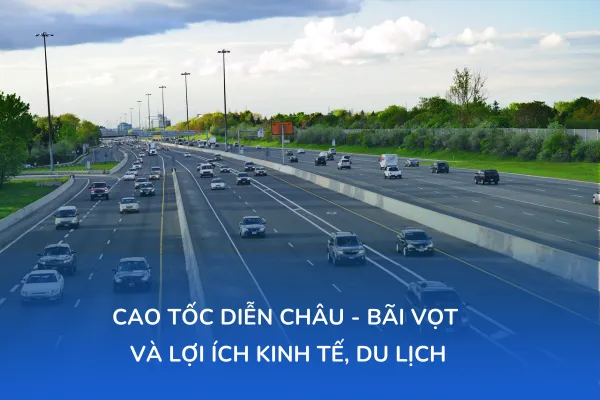 cao tốc diễn châu - bãi vọt và lợi ích kinh tế, du lịch