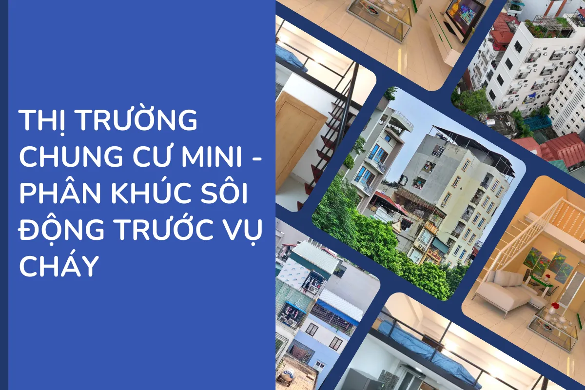 Thị trường chung cư mini - Phân khúc sôi động trước vụ cháy