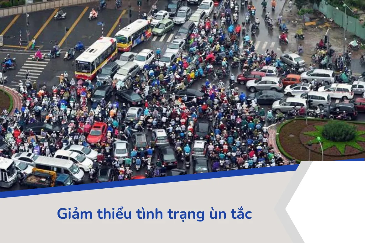 Giảm thiểu tình trạng ùn tắc