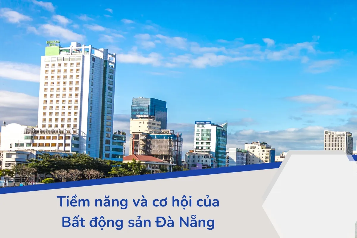 Thị trường bất động sản Đà Nẵng hứa hẹn nhiều tiềm năng