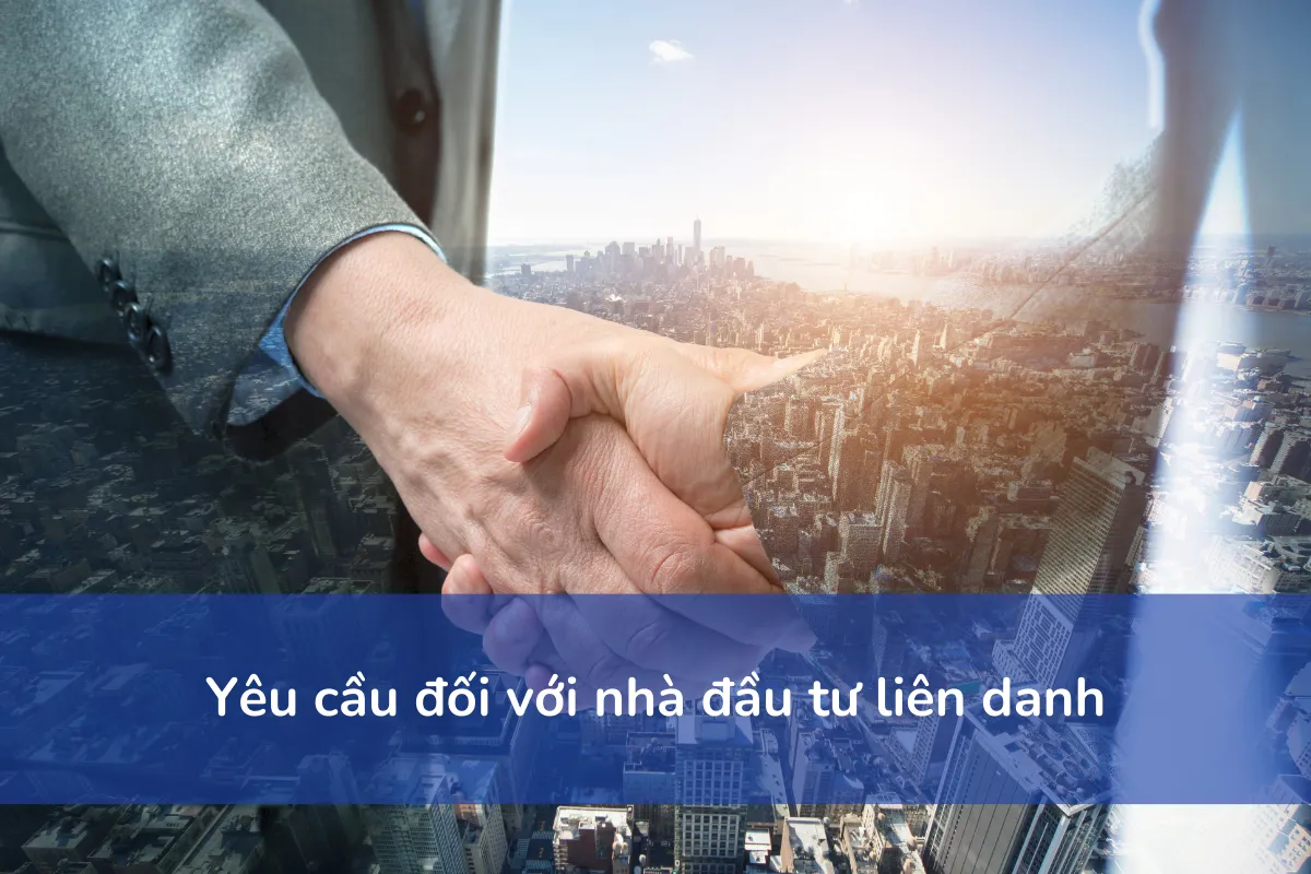 Yêu cầu đối với nhà đầu tư liên danh