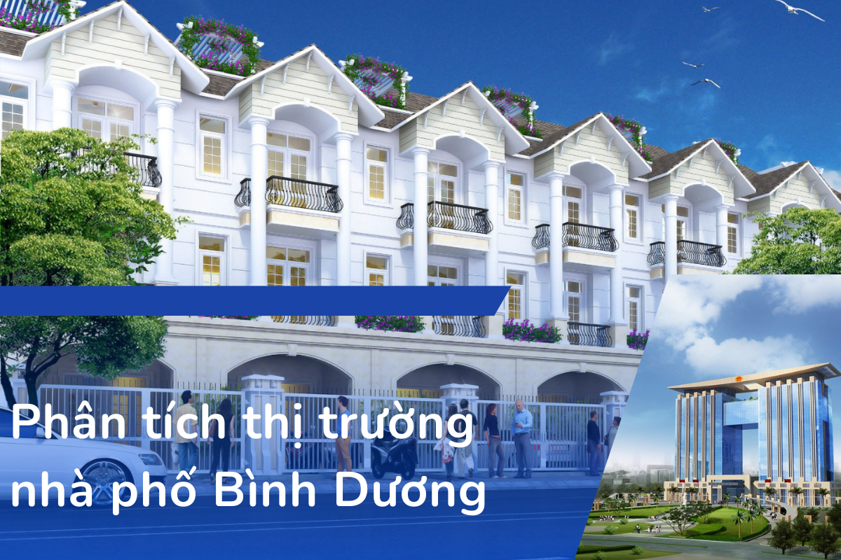 Phân tích thị trường nhà phố Bình Dương