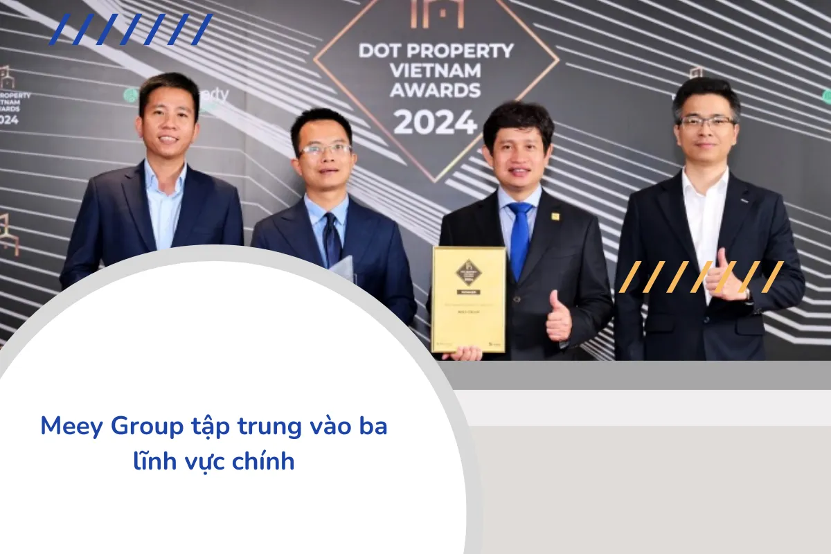 Meey Group tập trung vào ba lĩnh vực chín.