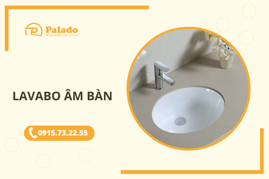 Lavabo âm bàn và ưu nhược điểm (3) Lavabo âm bàn và ưu nhược điểm (3)